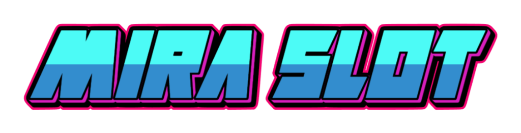 mira slot